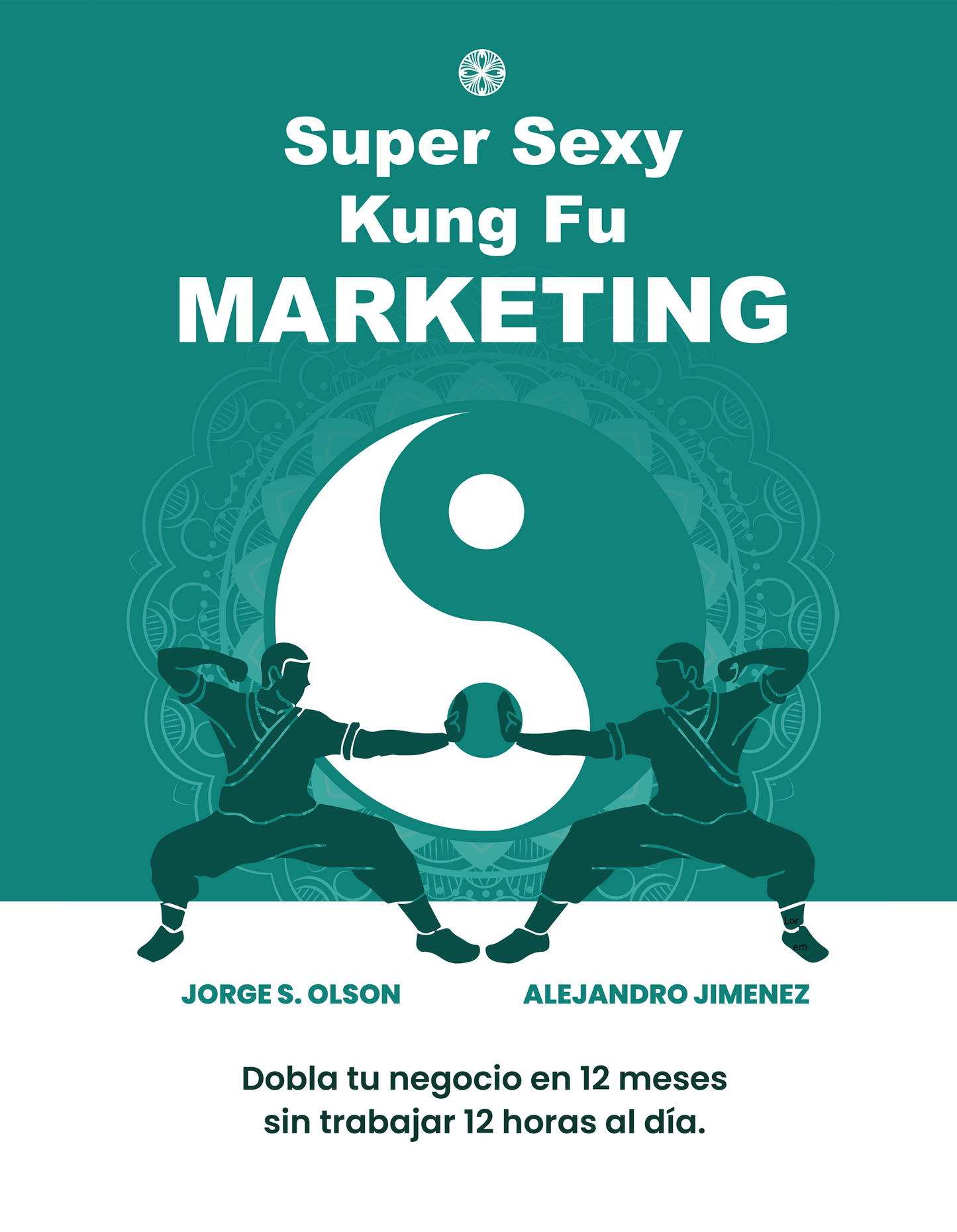 Super Sexy Kung Fu Marketing